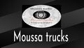 MOUSSA TRUCKS